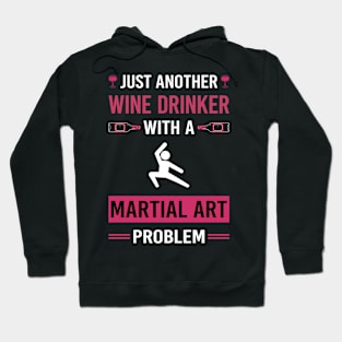 Wine Drinker Martial Arts Hoodie